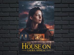 -The House on Laura Anne Dr. (2024)-<br>The Original Movie