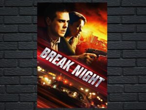 -Break Night (2018)-<br>The Original Movie