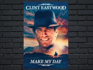 -Clint Eastwood: Make My Day (2023)-<br>The Original Movie