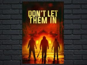 -Don't Let Them In (2020)-<br>The Original Movie
