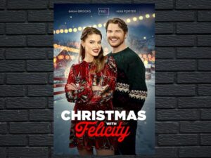 -Christmas with Felicity (2021)-<br>The Original Movie