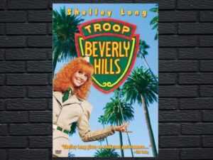 -Troop Beverly Hills (1989)-<br>The Original Movie