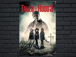-Tales from the Hood 3 (2020)-<br>The Original Movie