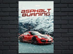 -Asphalt Burning (2020)-<br>The Original Movie