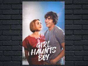 -Girl Haunts Boy (2024)-<br>The Original Movie