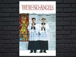 -We're No Angels (1989)-<br>The Original Movie