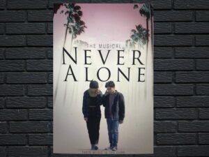 -Never Alone (2022)-<br>The Original Movie