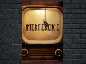 -Interference (2013)-<br>The Original Movie
