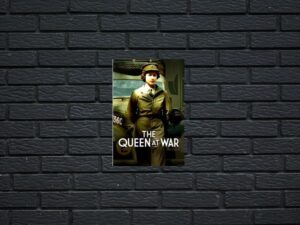 -Our Queen at War (2020)-<br>The Original Movie