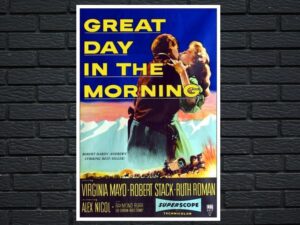 -Great Day in the Morning (1956)-<br>The Original Movie