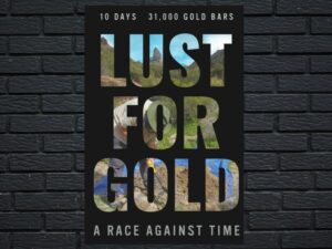 -Lust for Gold: A Race Against Time (2021)-<br>The Original Movie