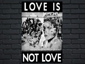 -Love Is Not Love (2020)-<br>The Original Movie