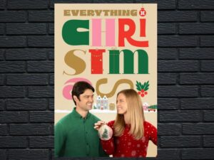 -Everything Christmas (2023)-<br>The Original Movie