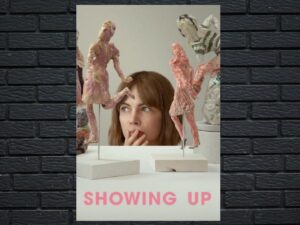 -Showing Up (2023)-<br>The Original Movie
