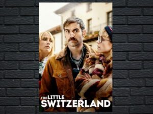 -The Little Switzerland (2019)-<br>The Original Movie
