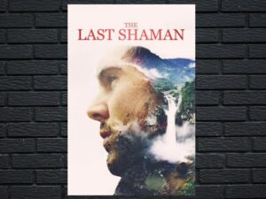 -The Last Shaman (2017)-<br>The Original Movie