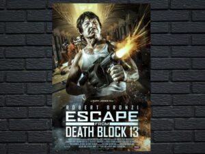 -Escape from Death Block 13 (2021)-<br>The Original Movie