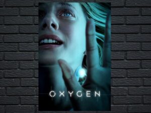 -Oxygen (2021)-<br>The Original Movie