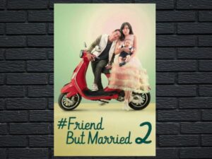 -#FriendButMarried 2 (2020)-<br>The Original Movie