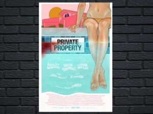 -Private Property (2022)-<br>The Original Movie