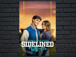-Sidelined: The QB and Me (2024)-<br>The Original Movie