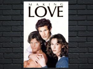 -Making Love (1982)-<br>The Original Movie