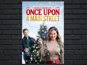 -Once Upon a Main Street (2020)-<br>The Original Movie