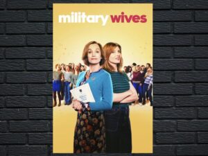 -Military Wives (2020)-<br>The Original Movie