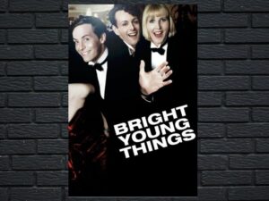 -Bright Young Things (2003)-<br>The Original Movie