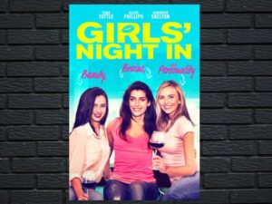 -Girls' Night In (2021)-<br>The Original Movie