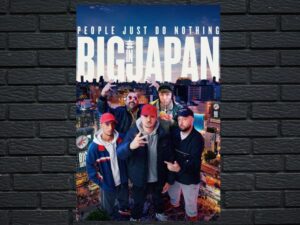-People Just Do Nothing: Big in Japan (2021)-<br>The Original Movie