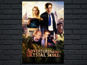-Adventures of the Crystal Skull (2022)-<br>The Original Movie