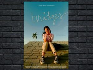 -Bridges (2021)-<br>The Original Movie