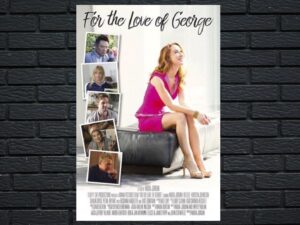 -For The Love Of George (2018)-<br>The Original Movie