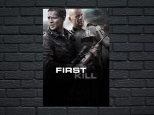 -First Kill (2017)-<br>The Original Movie