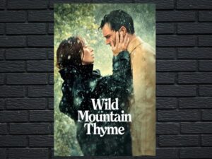 -Wild Mountain Thyme (2020)-<br>The Original Movie