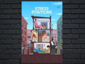 -Stress Positions (2024)-<br>The Original Movie