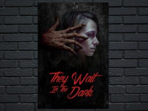 -They Wait in the Dark (2022)-<br>The Original Movie