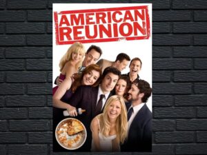 -American Reunion (2012)-<br>The Original Movie