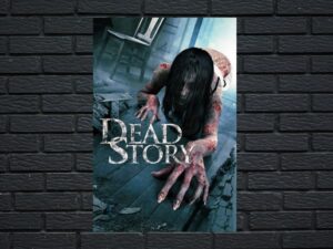 -Dead Story (2017)-<br>The Original Movie