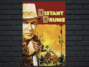 -Distant Drums (1951)-<br>The Original Movie