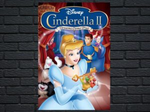 -Cinderella II: Dreams Come True (2002)-<br>The Original Movie