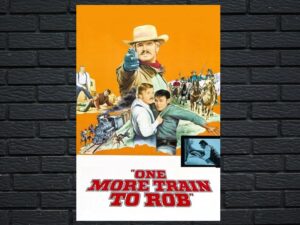 -One More Train to Rob (1971)-<br>The Original Movie