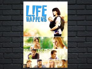 -L!fe Happens (2011)-<br>The Original Movie