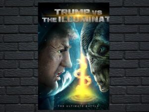 -Trump vs the Illuminati (2020)-<br>The Original Movie