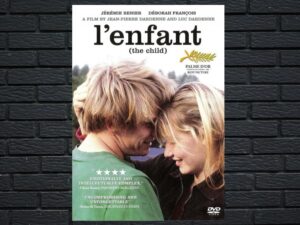 -The Child, L'enfant (2005)-<br>The Original Movie
