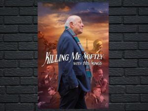 -Killing Me Softly with His Songs (2022)-<br>The Original Movie