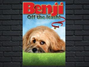 -Benji: Off the Leash! (2004)-<br>The Original Movie