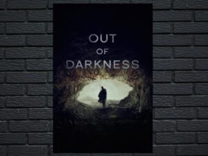 -Out of Darkness (2024)-<br>The Original Movie