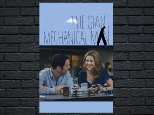 -The Giant Mechanical Man (2012)-<br>The Original Movie